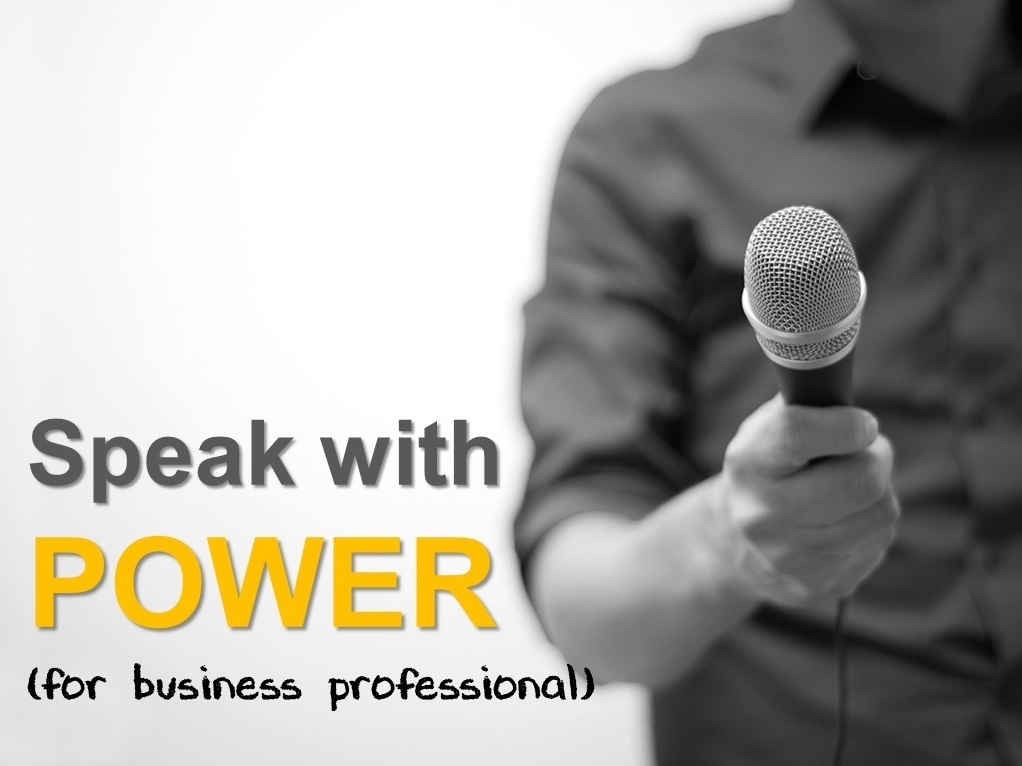 Speak with Power for Business Professional